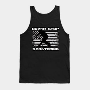 Never Stop Scootering Tank Top